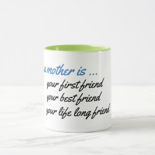 Eine Mutter ist Ihre beste Tasse - Niedlich!