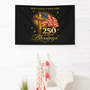 Eine Nation unter Gott 250 Jahre Banner