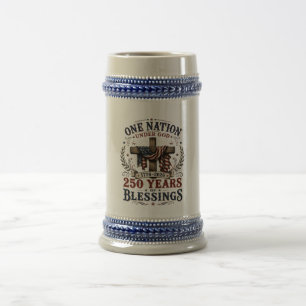 Eine Nation unter Gott 250 Jahre Segen Bierglas