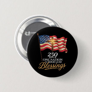 Eine Nation unter Gott 250 Jahre Segen Button