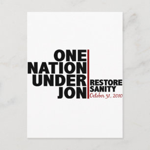 Eine Nation unter Jon (Sanity wiederherstellen) Postkarte