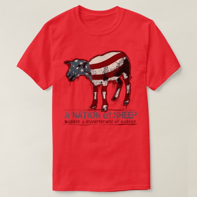 Eine Nation von Schafen fallen einer Regierung von T-Shirt (Design vorne)