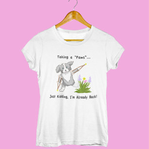 Eine "Paws"-Collie auf Krücken T-Shirt