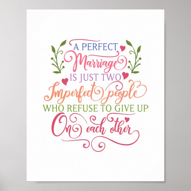 Eine perfekte Ehe ist nur zwei unperfekte Menschen Poster (Vorne)
