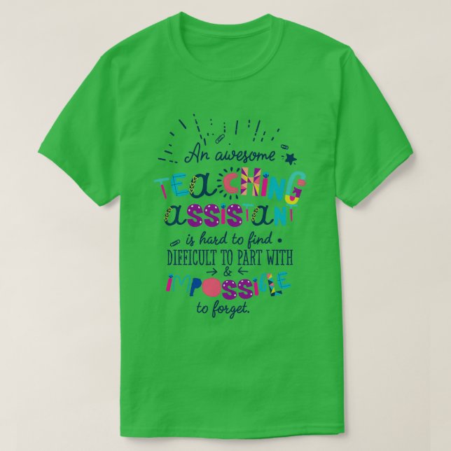 Eine Phantastische Assistenzidee ist unmöglich T-Shirt (Design vorne)