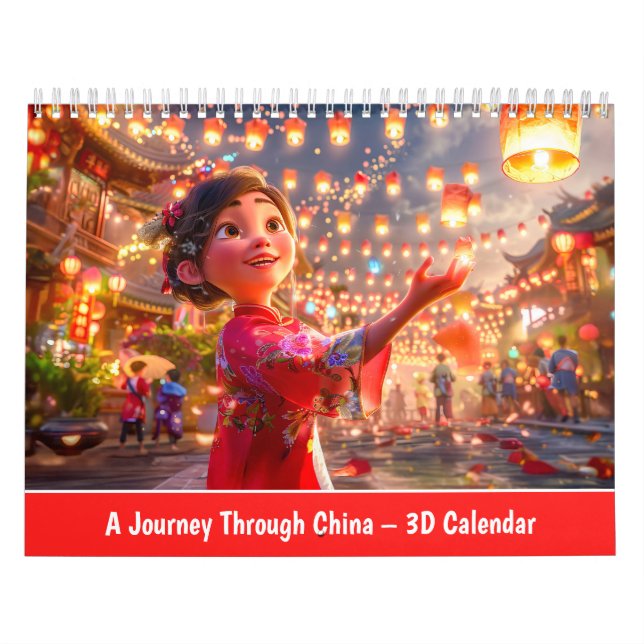 Eine Reise durch China – 3D-Kalender Kalender (Titelbild)
