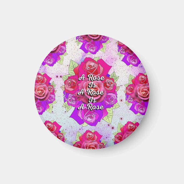 Eine Rose ist eine Rose ist eine Rose Magnet (Vorne)