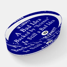 Eine schlechte Idee für Papiergewicht