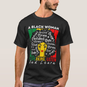 Eine schwarze Frau hört zu und lernt, wer weiß T-Shirt