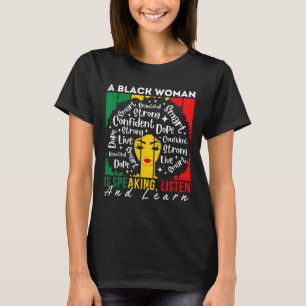 Eine schwarze Frau hört zu und lernt, wer weiß T-Shirt