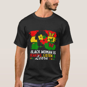 Eine schwarze Frau spricht zuhören und lernt dafür T-Shirt