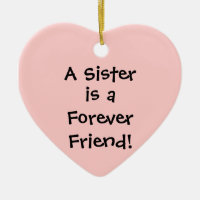 Eine Schwester, ist ein, Forever, Friend!