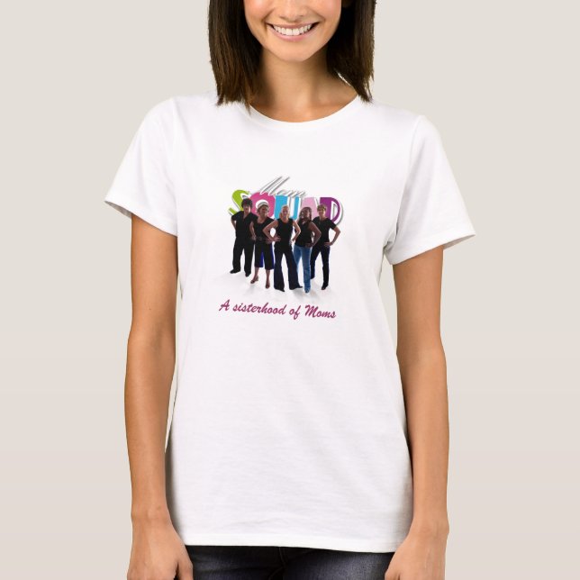 Eine Schwesternschaft von Mamas T-Shirt (Vorderseite)
