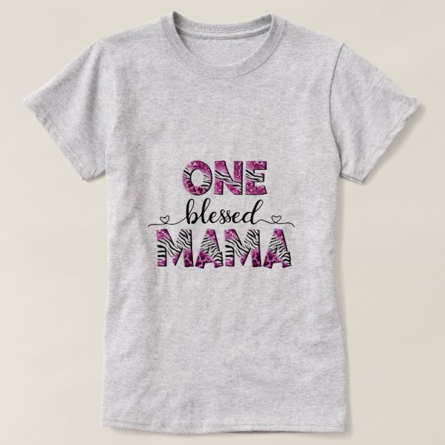 Eine Selige Mama-Sublimierung T-Shirt (Design vorne)