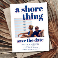 Eine Shore Thing Foto Beach Hochzeit Save the Date