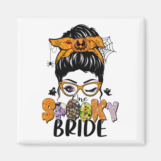 Eine Spooky Bride Halloween Messy Bun Witchy Monst Magnet (Vorne)