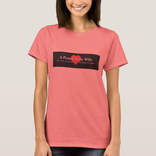 Eine stolze Armee-Ehefrau (Wecker-T-Shirt) T-Shirt (Vorderseite)