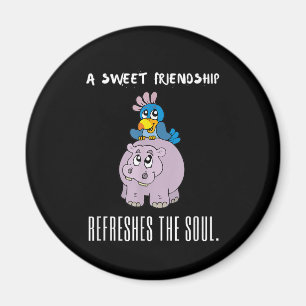Eine süße Freundschaft erfrischt das Soul Lila Hip Magnet