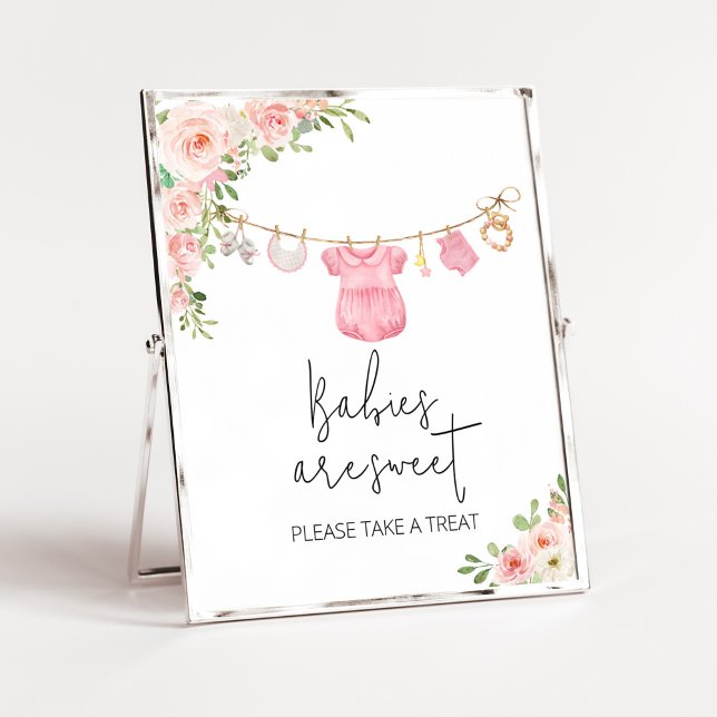 Eine süße Girl Baby Kleidung Babys sind süß Poster (A Sweet Girl Baby Clothes Baby Shower Babies are Sweet Sign)