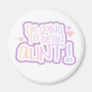 Eine Tante werden Magnet