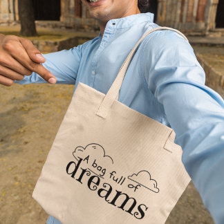 Eine Tasche voller Träume Inspirierend Botschaft