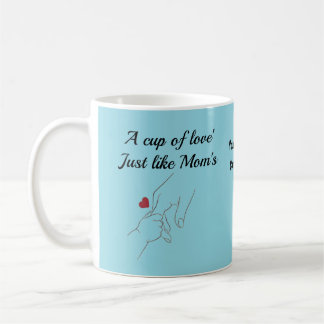 Eine Tasse Liebe wie Mamas Tasse | Süße Mamma-Tass