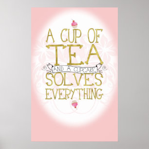 Eine Tasse Tee und ein Cupcake Poster