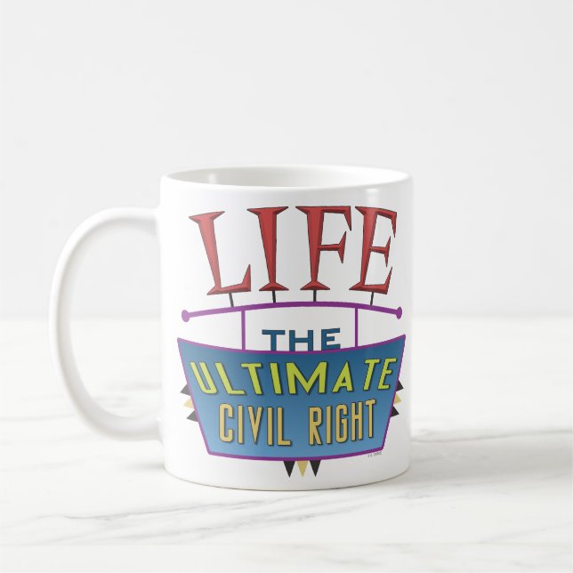 Eine Tasse, um das Leben zu fördern. Kaffeetasse (Links)