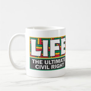 Eine Tasse, um Ihre pro-life Überzeugungen zu teil Kaffeetasse