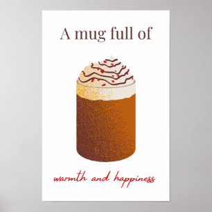 eine Tasse voller Wärme und Freude Poster