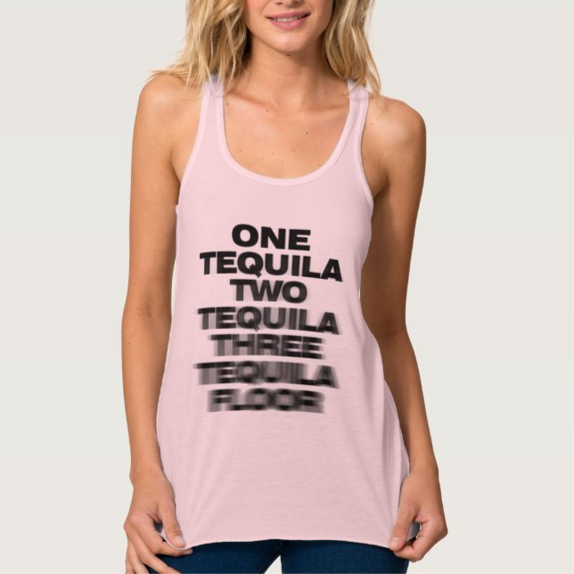 Eine Tequila, zwei Tequila, drei Tequila, Stockwer Tank Top (Vorderseite)