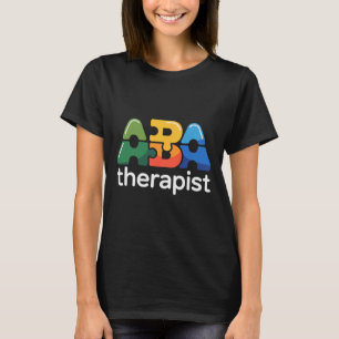 Eine Therapie Angewandte Verhaltensanalyse-Analyti T-Shirt