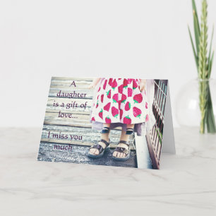 Eine Tochter ist ein Geschenk der Liebe....card. Karte