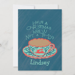 Eine Weihnachtsbraue ist kein zu erledigendes Unte Dankeskarte