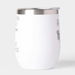 Eine Weise Frau Sagte Einmal Tasse, Personalisiert