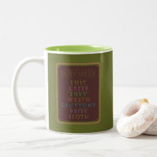 Eine weitere belebte Woche Brown GFX Zweifarbige Tasse