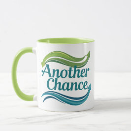 Eine weitere Chance Tasse