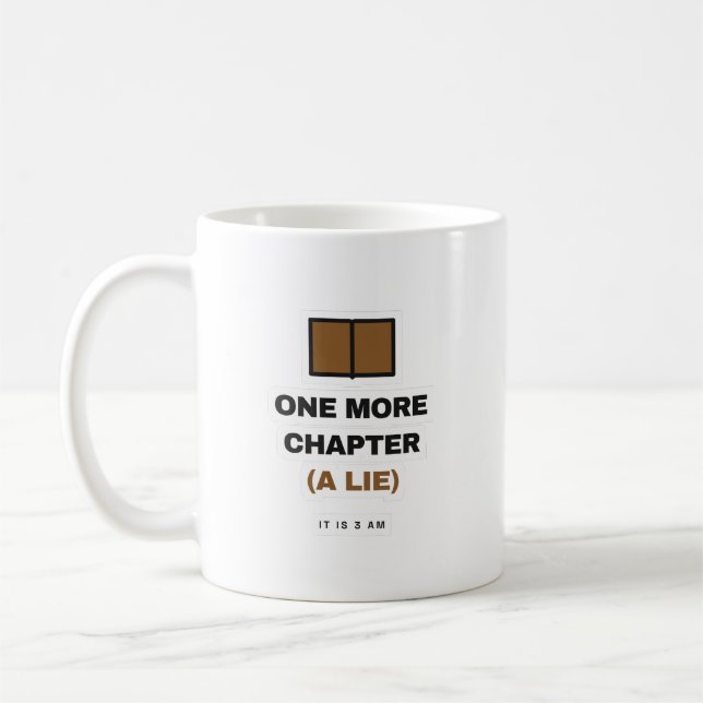 Eine weitere Kapitel Eine Lüge Lustiger Buchliebha Kaffeetasse (Links)