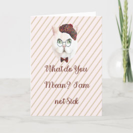 Eine Well Card für Katze, die glaubt, er sei nicht Dankeskarte