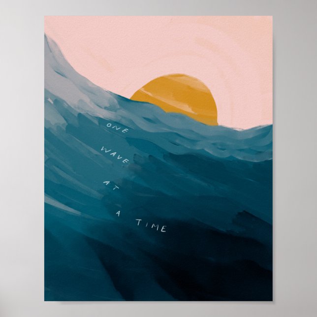 "Eine Welle nach der anderen." Poster (Vorne)