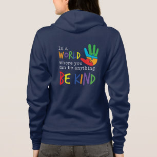 Eine Welt, in der du alles sein kannst, sei freund Hoodie