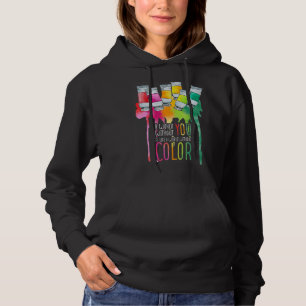 Eine Welt ohne dich ist wie eine Welt ohne Farbe Hoodie