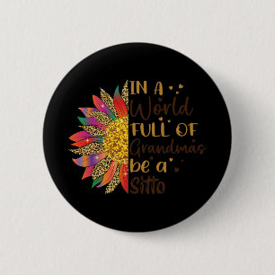 Eine Welt voller Grandmas sei ein Geschenk für Son Button