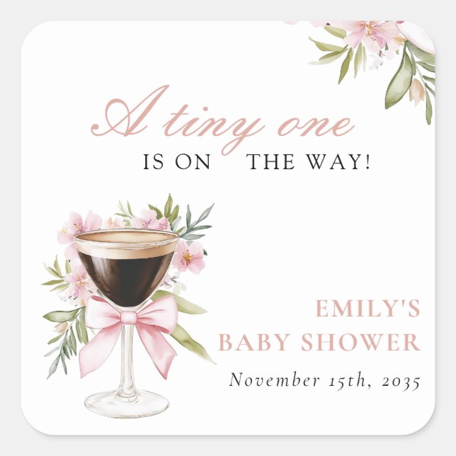 Eine winzige Espresso Martini Babydusche Quadratischer Aufkleber (Vorderseite)