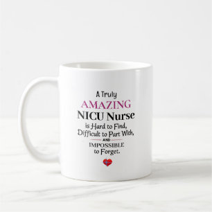 Eine wirklich erstaunliche NICU-Krankenschwester  Kaffeetasse