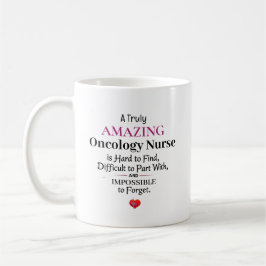 Eine wirklich erstaunliche Onkologie-Krankenschwes Kaffeetasse