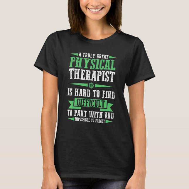 Eine wirklich großartige Physikaltherapeutische Th T-Shirt (Vorderseite)