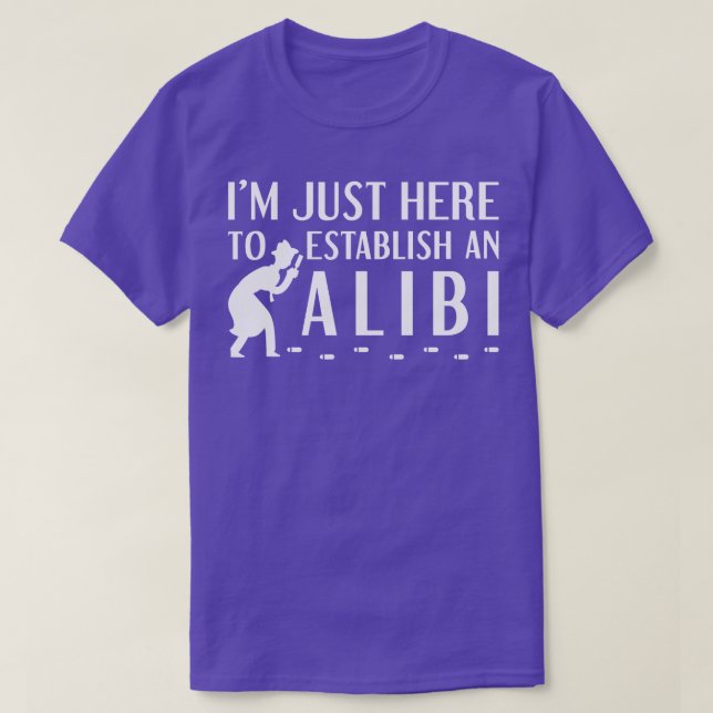 Einen Alibi 2 einrichten T-Shirt (Design vorne)