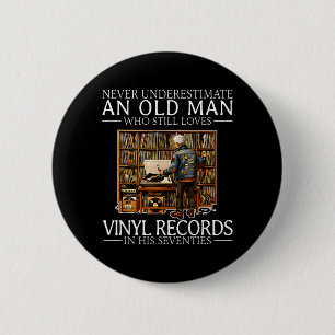 Einen alten Mann, der Vinyl-Schallplatten liebt, u Button