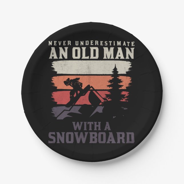 Einen alten Mann mit Snowboard nie unterschätzen Pappteller (Vorderseite)